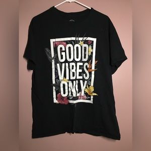 Good Vibes Only T
